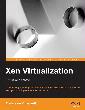 Xen Virtualization A fast and practical guide to supporting multiple operating systems with the Xen hypervisor.pdf.jpg